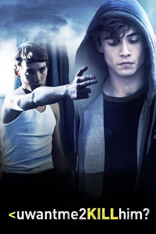 uwantme2killhim?
