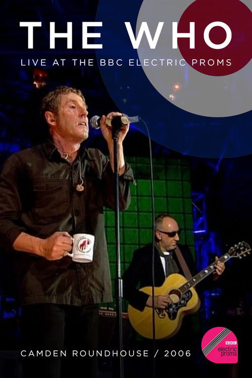 The Who: BBC Electric Proms