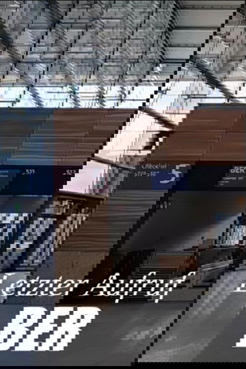 Letzter Aufruf BER