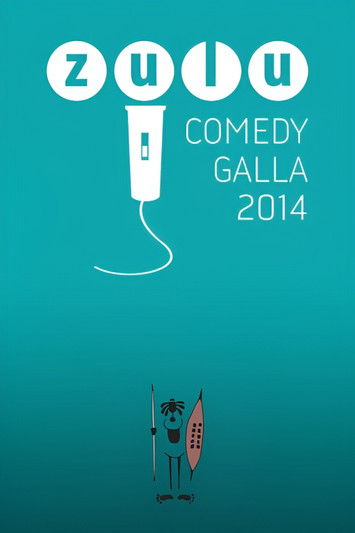 Zulu Comedy Galla 2014