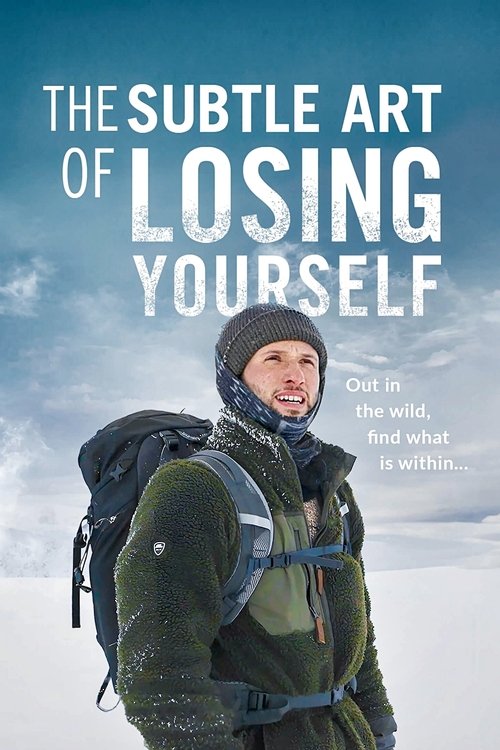 The Subtle Art of Losing Yourself