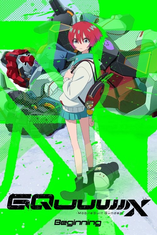 Mobile Suit Gundam GQuuuuuuX -Beginning-