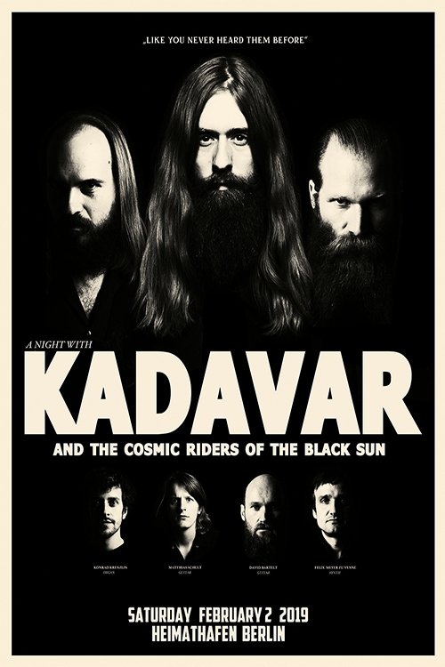 Kadavar And The Cosmic Riders Of The Black Sun - Live At Heimathafen Neukölln