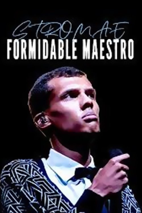 Stromae Formidable Maestro