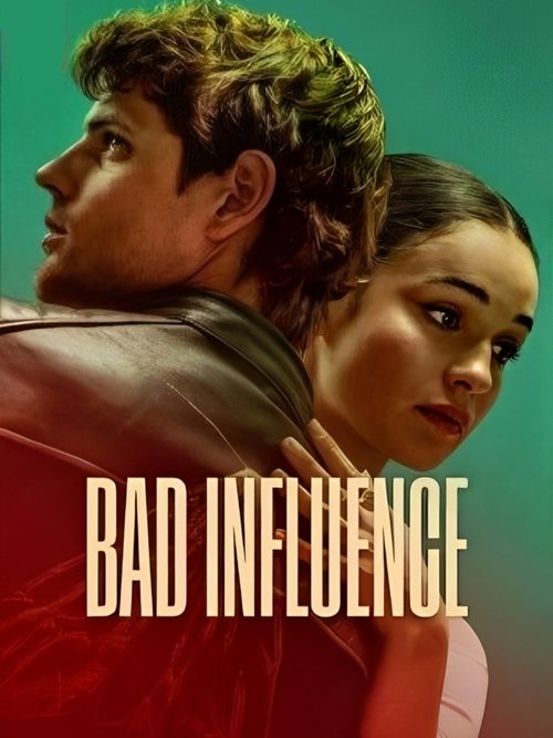Bad Influence