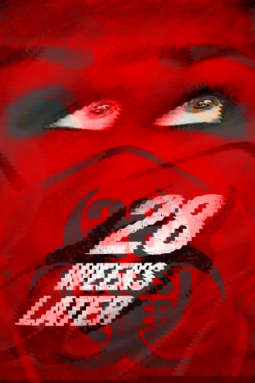 28 Weeks Later