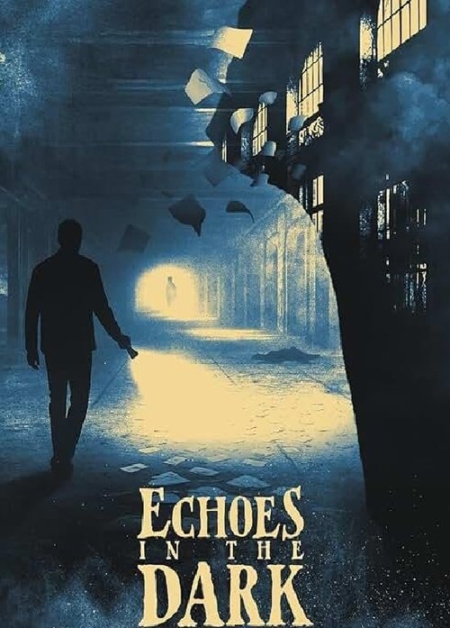 Echoes In The Dark