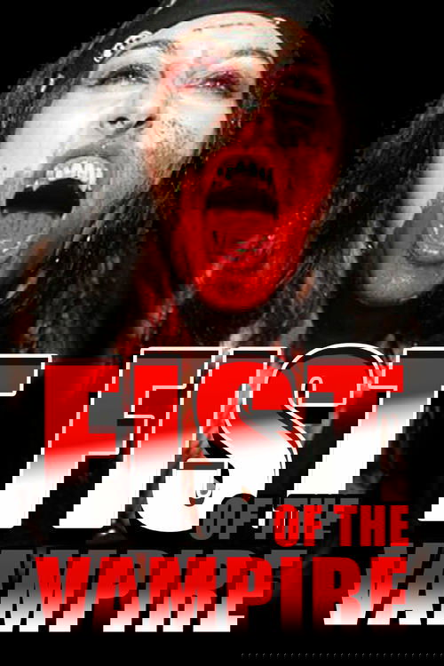 Fist of the Vampire
