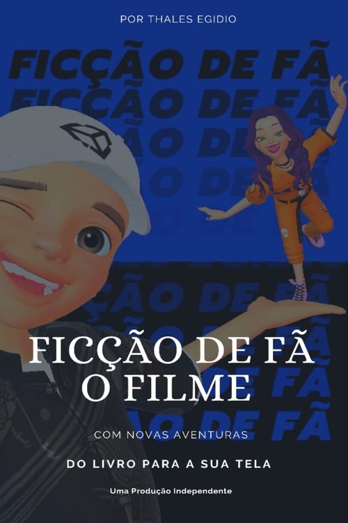Ficção De Fã - O Filme