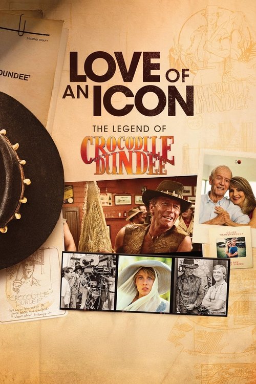 Love of an Icon: The Legend of Crocodile Dundee