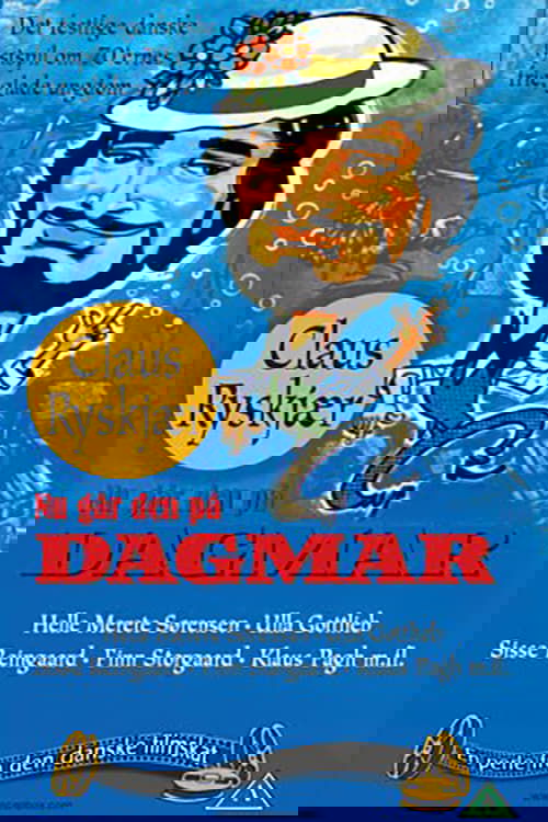 Nu går den på Dagmar