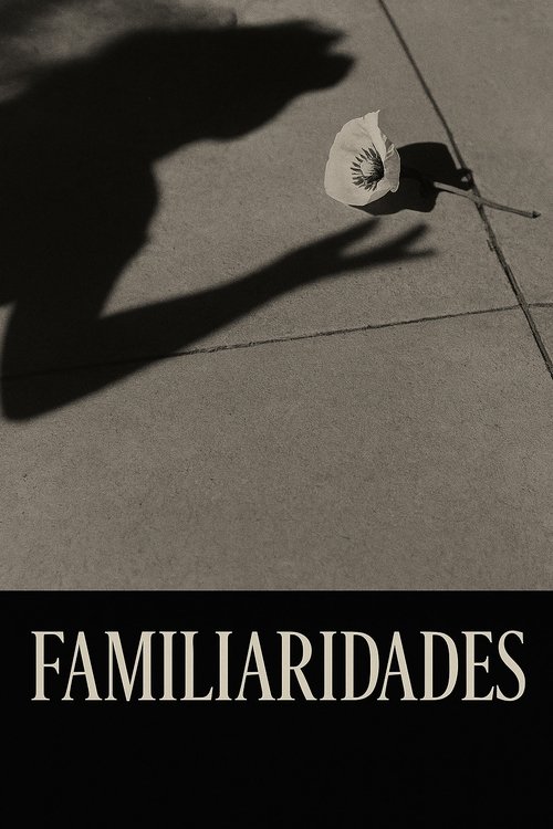 Familiarities