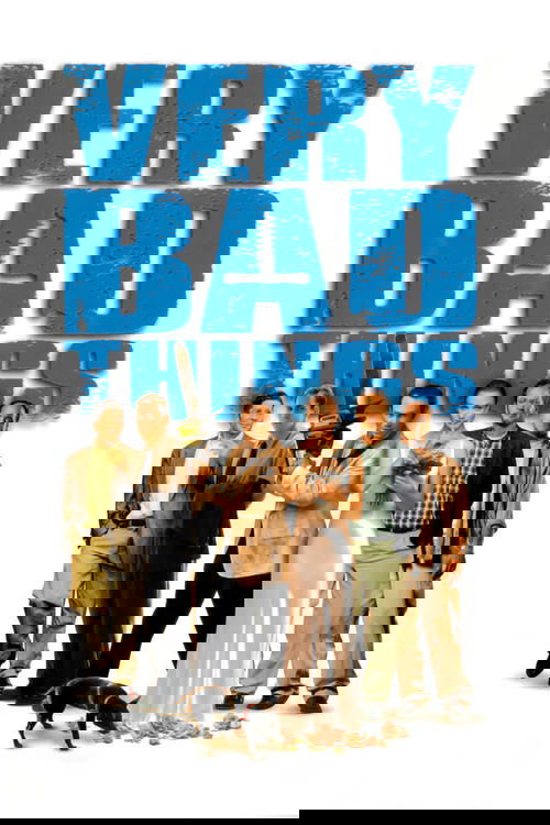 Very Bad Things