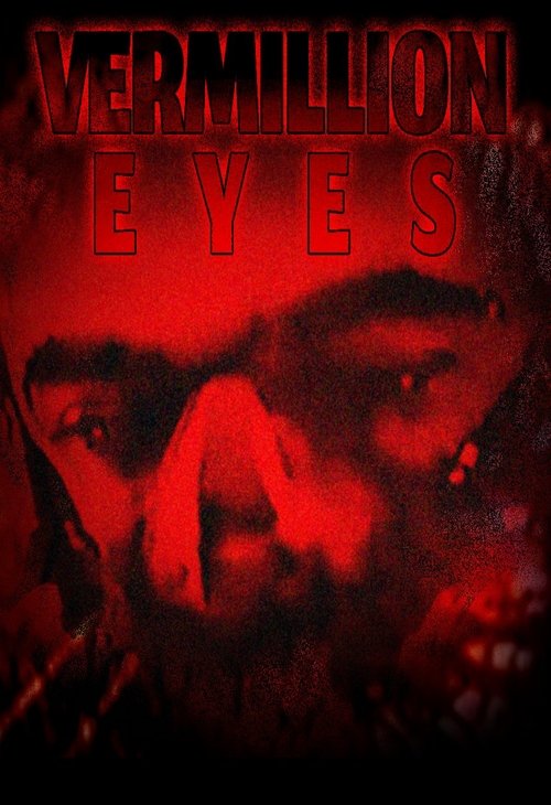 Vermilion Eyes