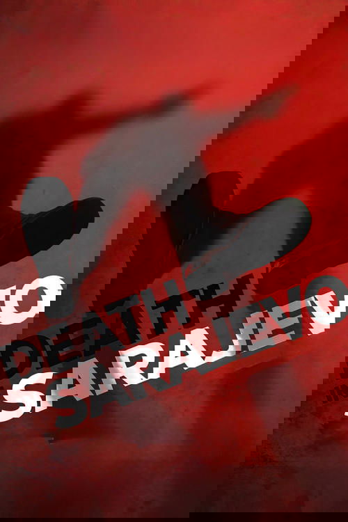 Death in Sarajevo