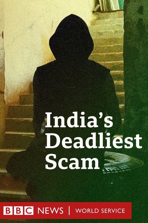 The Trap: India's Deadliest Scam