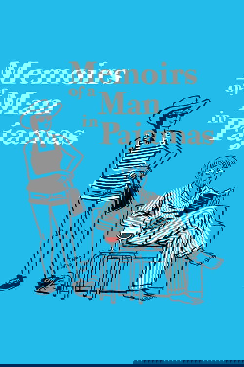 Memoirs of a Man in Pajamas