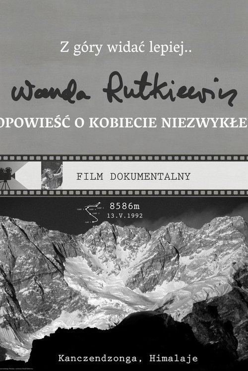 Z góry widać lepiej. Wanda Rutkiewicz. Opowieść o kobiecie niezwykłej